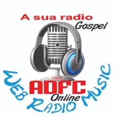 ADFC ONLINE UMA RADIO DO GRUPO ASSEMBLEIA DE DEUS FIDELIDADE CRISTÃ