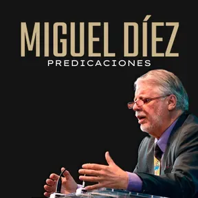 Predicaciones Miguel Díez - Solidaria TV