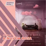 #43. A Nuvem Rosa
