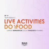 T02E19 - Live Activities do iFood