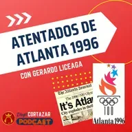T3-E17: Los ATENTADOS de Atlanta 1996 | A un año de París 2024 | Gerardo Liceaga