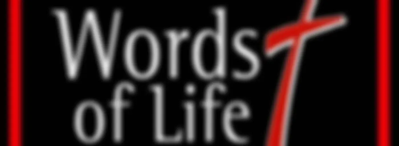 'Words of Life' w/ Pastor Mark D. Ingram