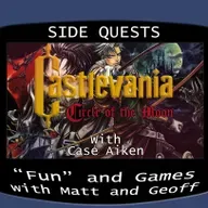 Side Quests Episode 386: Castlevania: Circle of the Moon with Case Aiken