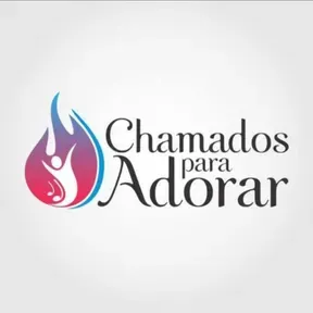 CHAMADOS PARA ADORAR