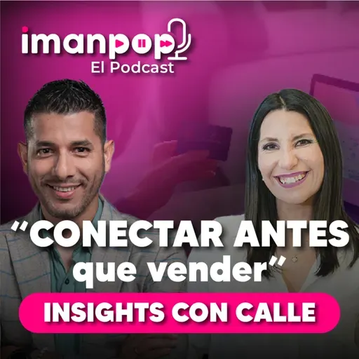 "CONECTAR antes de VENDER" Insights con calle