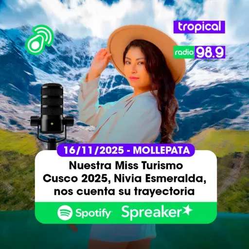 ππ 16/11/2025 - LMOLLEPATA,Β Nuestra Miss Turismo Cusco 2025, Nivia Esmeralda, nos cuenta su trayectoria y logro obtenido en su tan joven carrera
