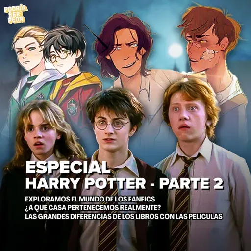 ESPECIAL: HARRY POTTER - PARTE 2