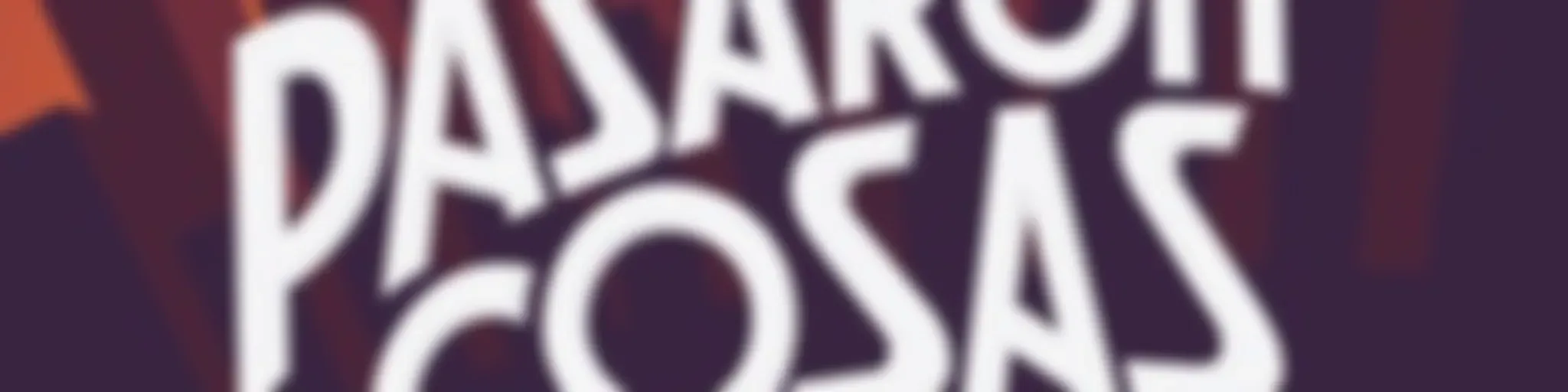 Pasaron Cosas 🤷‍♀️🤷