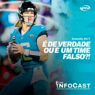 The InfoCast #471: É de Verdade ou é Falso?!