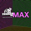 Trigger.FM MAX Live