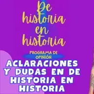 Aclaraciones en De Historia en Historia