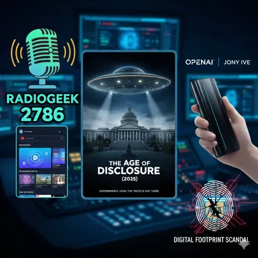 Radiogeek 2786 - Cuidado con la huella digital que vamos dejando, con un ejemplo actual