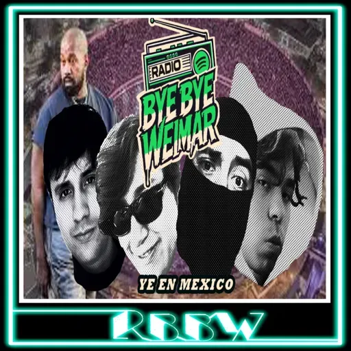 YE EN MEXICO- RBBW 06/Febrero/2026