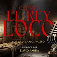 Audiocuento El Rey Loco
