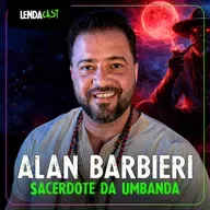 QUAIS AS ENTIDADES CULTUADAS NA UMBANDA - com Alan Barbieri | LendaCast #272