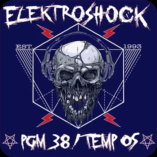 ELEKTROSHOCK / PGM 38 - TEMP 05