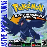 "The Greatest Pokemon Story Never Told" ft. David Hernandez | TRAINER'S EYE #186
