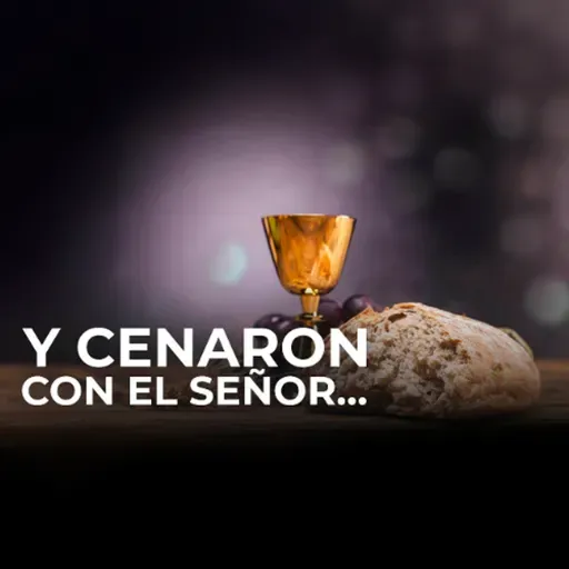 Y cenaron con el Dios de Israel