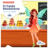 El hada Madalena y el trabajo más largo del mundo