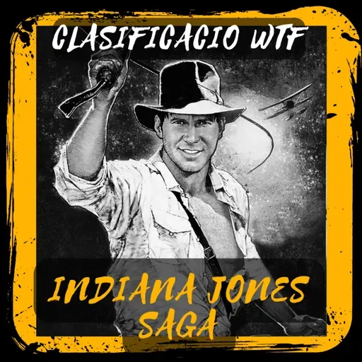 CAP.88 INDIANA JONES SAGA CON REPUBLIKA GEEK
