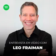 Entrevista com Leo Fraiman | Performance Líder #108