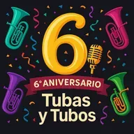 392. Tubas y Tubos cumple 6 años
