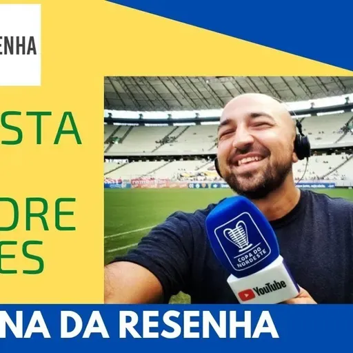 Arena da Resenha #62- Entrevista com Alexandre Gimenes, ex-apresentador do Esporte Interativo