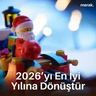 Sadece 15 Dakikada 2026’yı En İyi Yılın Yapmanın Yolu