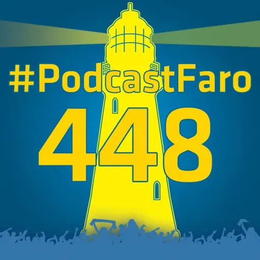 PodcastFaro - SE ACABO LA TRANQUILIDAD (Programa 448)