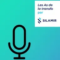 "Les As de la Transfo" #1 par Silamir - avec François-Régis Martin de BNP Paribas Leasing Solutions