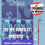 Ep. 3 Historias de Terror - "Se me subió el muerto." (Especial de Halloween y Día de Muertos.)