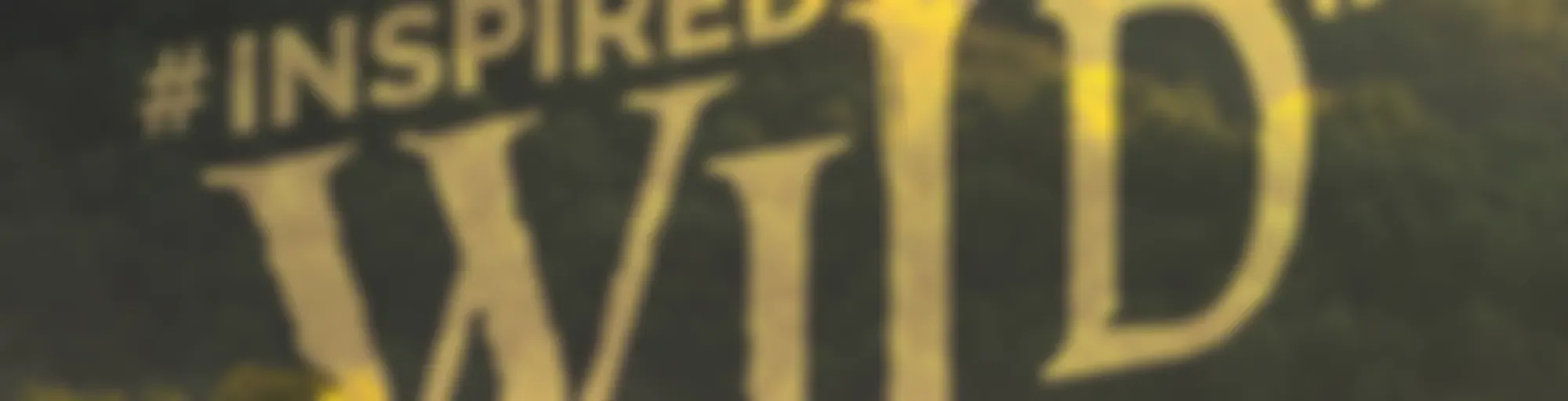 #InspiredWild
