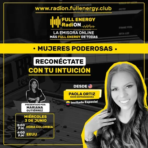 0050 - Reconéctate con tu intuición, con Paola Ortiz MOTIVACIÓN