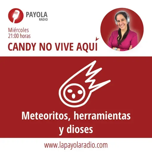 Meteoritos, herramientas y dioses