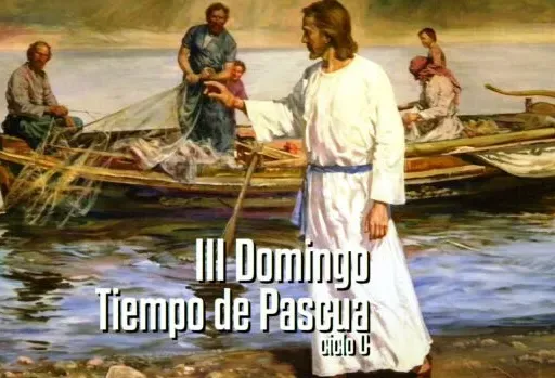III Domingo de Pascua (C)