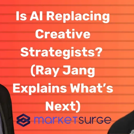 Is AI Replacing Creative Strategists? (Ray Jang Explains What’s Next)
