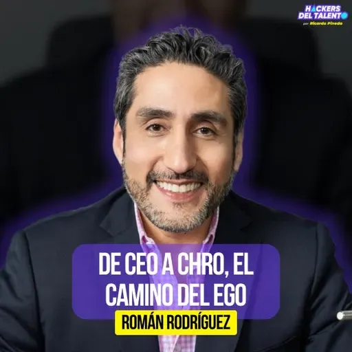 DEJARLO TODO POR LAS PERSONAS | Román Rodríguez (CHRO de Henco)