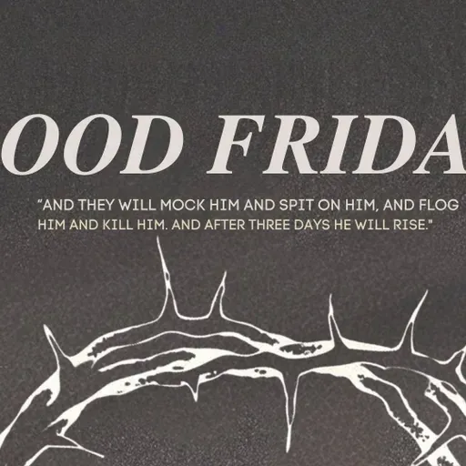 The Sounds of the Cross - Good Friday