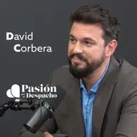 Entrevista Pasión por el Despacho #70 Cómo ser un buen líder en el despacho. Entrevista a David Corbera