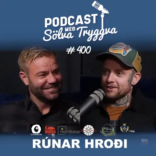 #400 Rúnar Hroði með Sölva Tryggva