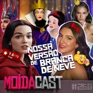 #268 NOSSA versão de BRANCA DE NEVE