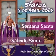 ✅ MISA DE HOY sábado 4 de Abril del 2026 - Padre Arturo Cornejo