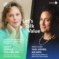 LetsTalkValue: about quality in healthcare delivery with Dr Yael Heher