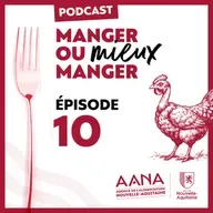 Episode 10= Les volailles fermières des Landes Label Rouge IGP