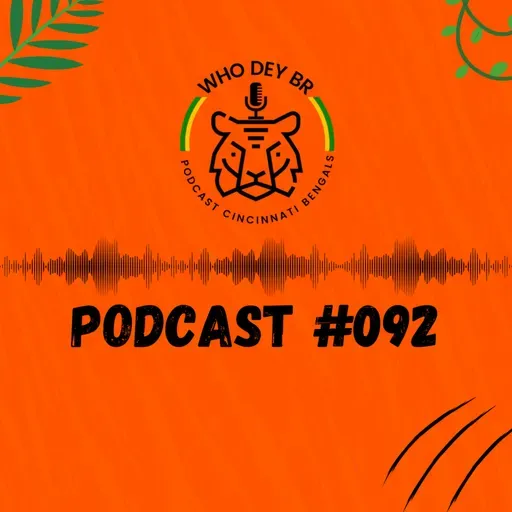 Who Dey BR Episódio 092 - A selva é só para as visitas?