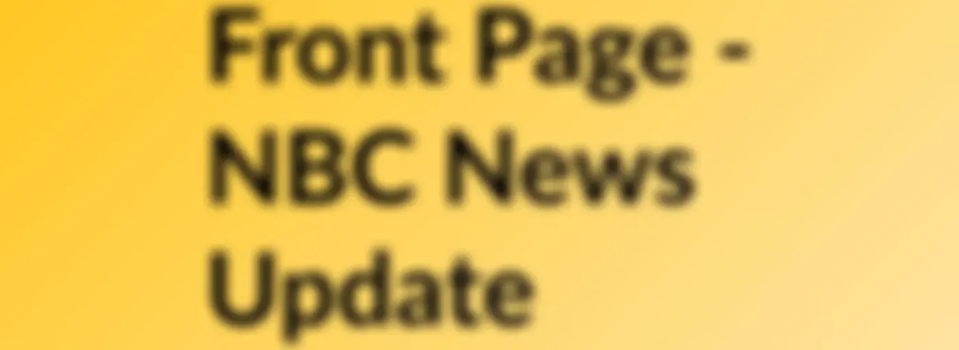 Front Page - NBC News Update
