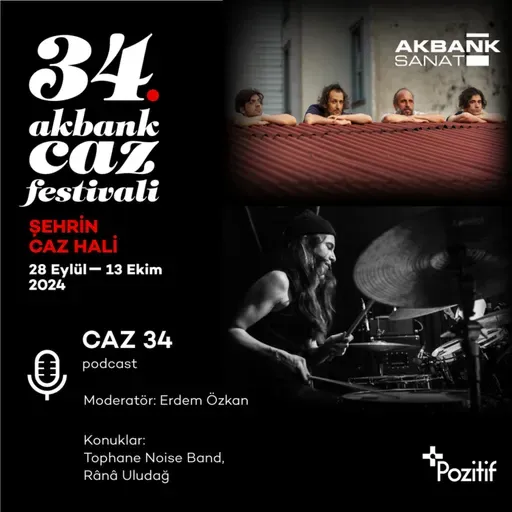 CAZ 34: Tophane Noise Band - Rânâ Uludağ