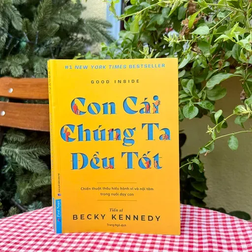 ‘Con cái chúng ta đều tốt’ – Điều gì ẩn sau một ‘đứa trẻ hư’?