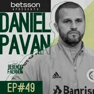 DANIEL PAVAN | Bebendo e Falando #49