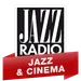 Jazz Radio - Jazz & Cinéma